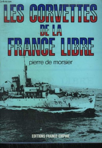 Les corvettes de la France libre 