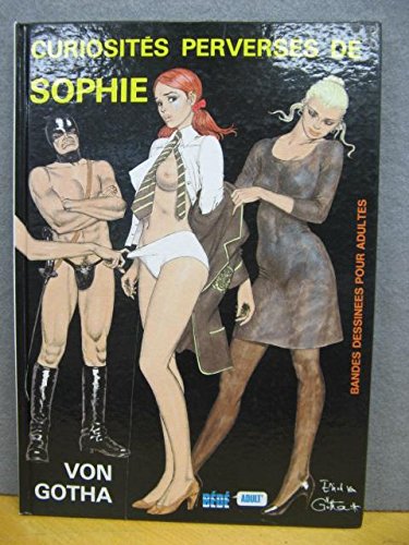 Curiosités perverses de Sophie 9782910118235