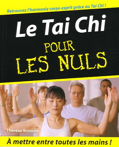 TAI CHI POUR LES NULS 9782754001373