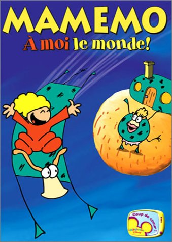 Mamemo : A moi le monde 3583730565997