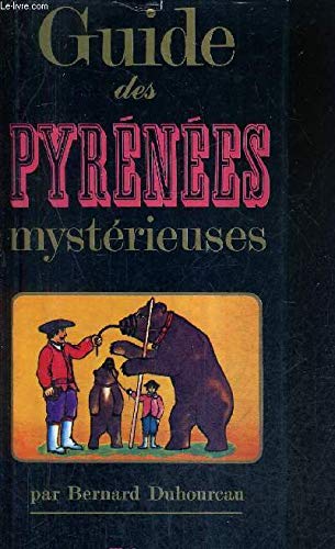 DES PYRENEES MYSTERIEUSES 9782710703952
