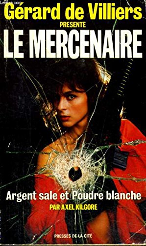 Argent sale et poudre blanche 9782258030824