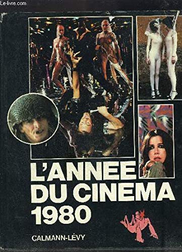 L'annee du cinema 1980 9782702103784