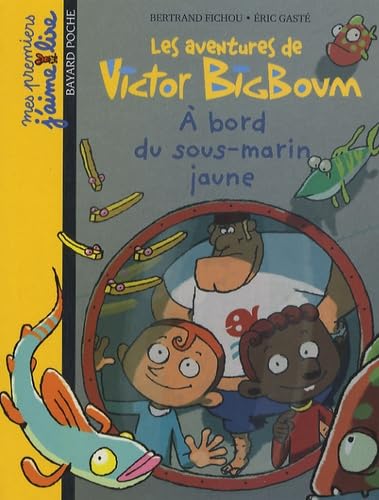 A bord du sous-marin jaune 9782747025539