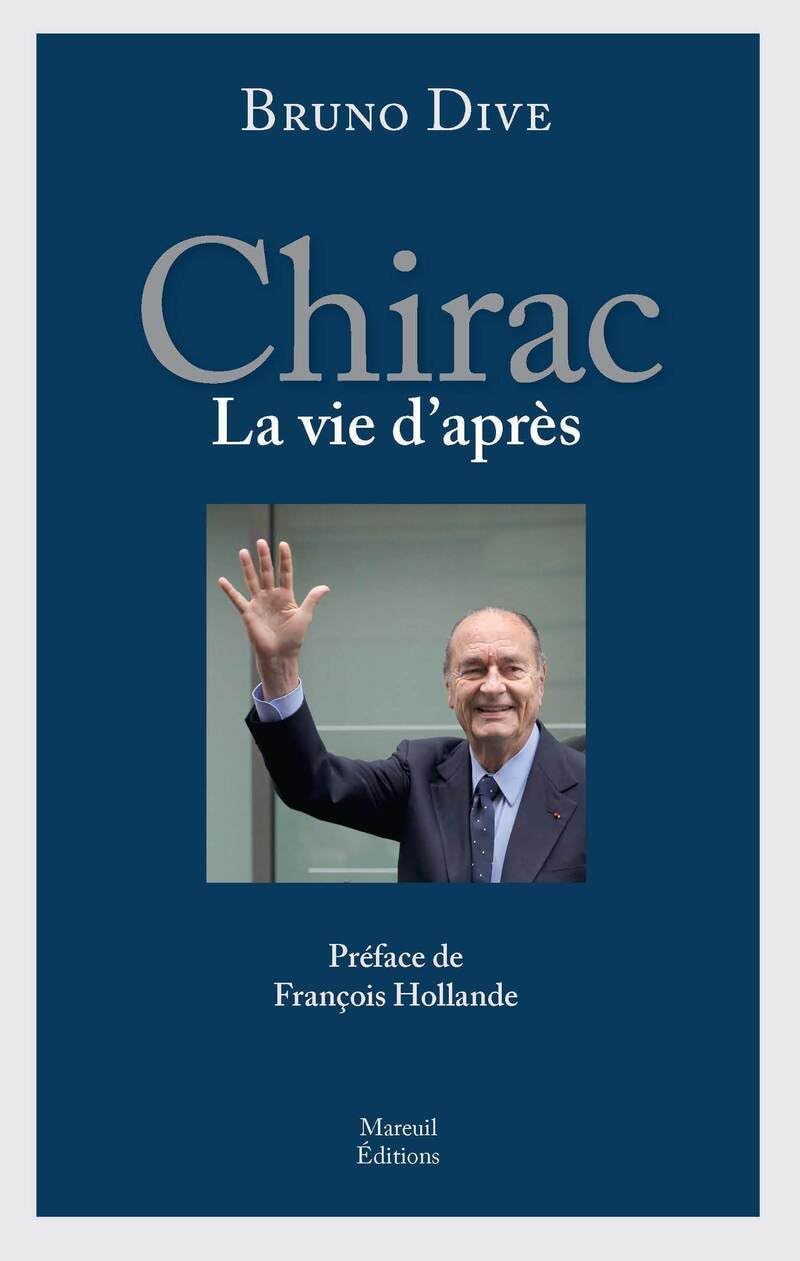 CHIRAC LA VIE D APRES 9782372540094