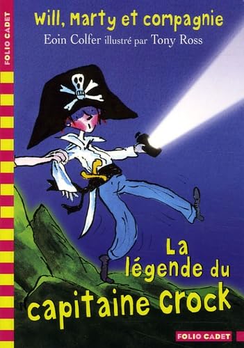 La légende du capitaine Crock 9782070573202