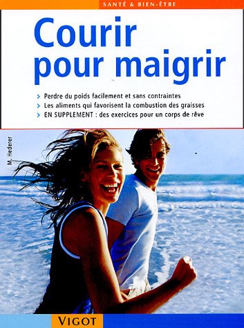 Courir pour maigrir 9782711417087