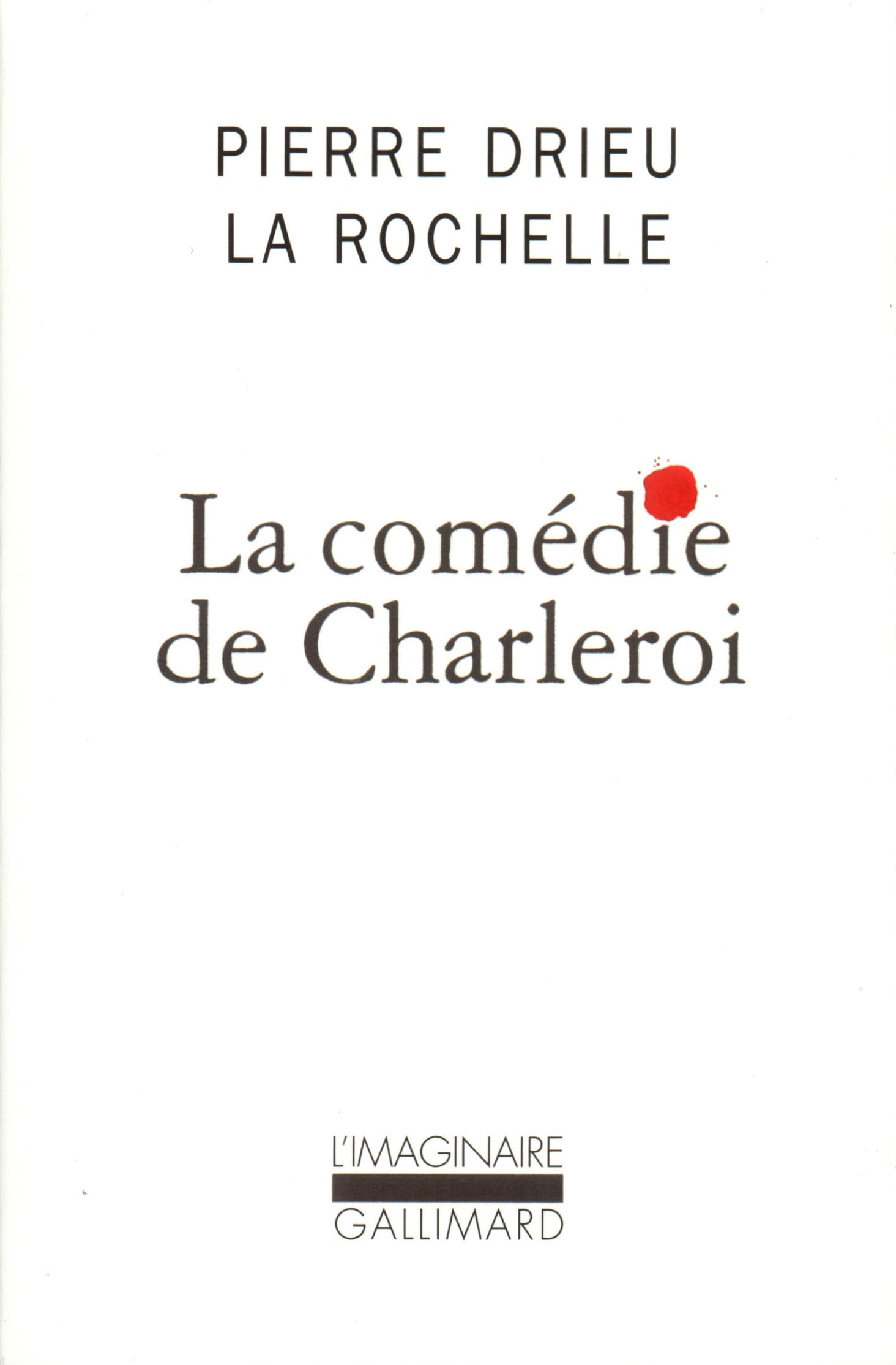 La Comédie de Charleroi 9782070745869