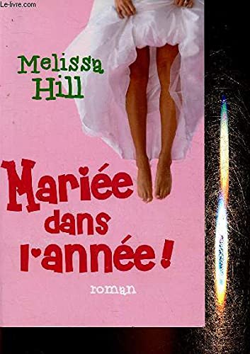 Mariée dans l'année 9782298003925