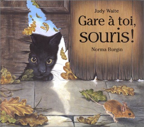 Gare à toi souris ! 9782871421658