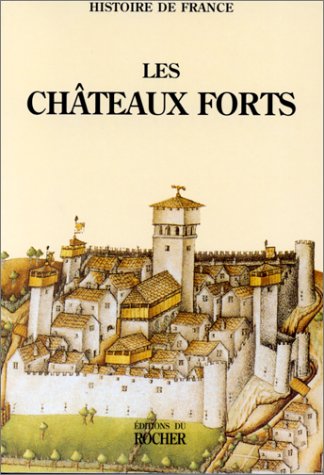 Les Chateaux Forts 9782268032429