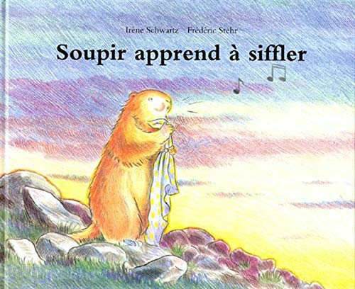 Soupir apprend à siffler 9782211057394