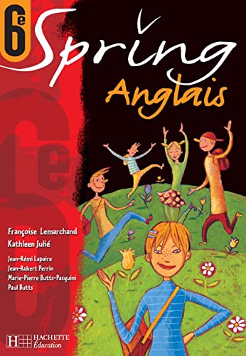 Spring, Anglais, 6e. Elève 9782011252357