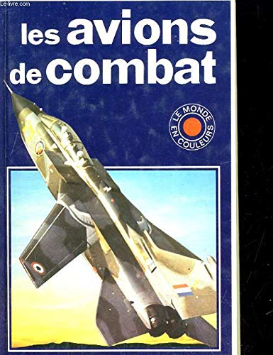 Les avions de combat 9782263003004