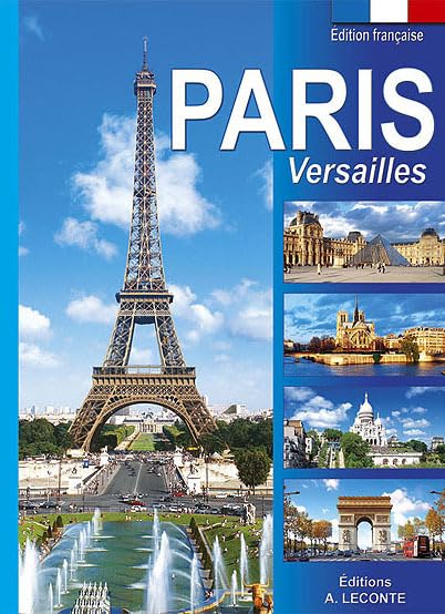 Paris, Versailles : 350 photos 9782843890529