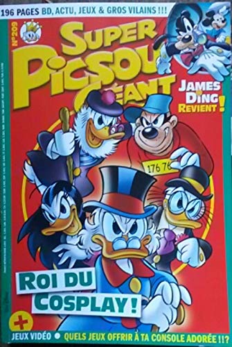 Super Picsou géant n°209 Roi du Cosplay! 