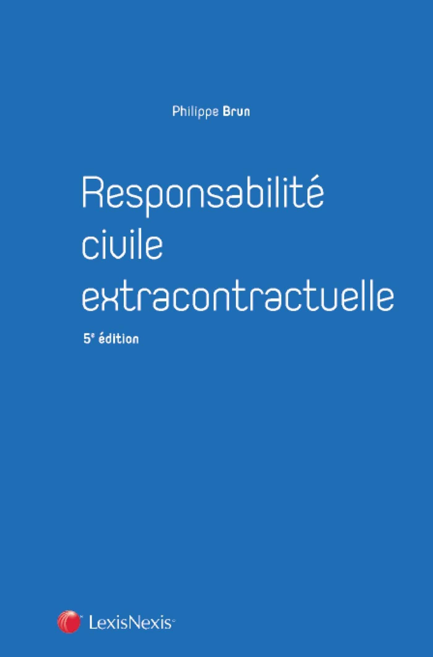 responsabilite civile extracontractuelle 9782711029495