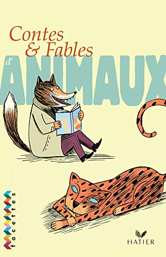 Contes et fables d'animaux 9782218749605