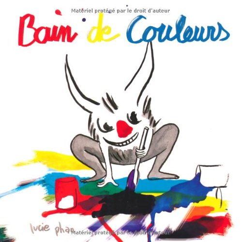 Bain de couleurs (Le) 9782211201193