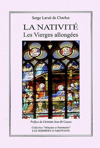 La Nativité, Les Vierges allongées 9782846222136