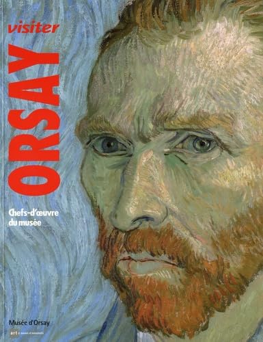 visiter orsay -francais-: CHEFS D OEUVRES DU MUSEE D ORSAY 9782854953367