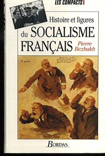 Histoire et figures du socialisme français 9782040199944