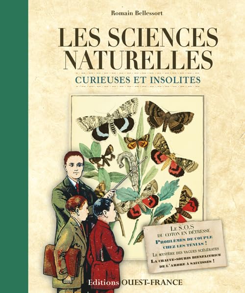Les sciences naturelles curieuses et insolites 9782737359552