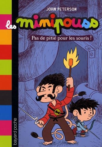 Pa de pitié pour les souris ! 9782747028905