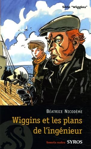 Wiggins et les plans de l'ingénieur 9782748504705