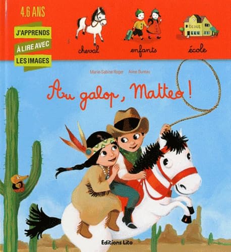 Au galop, matteo ! - Dès 4 ans 9782244423678