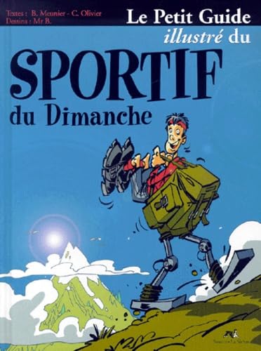 Le petit guide illustré du sportif du dimanche 9782884612340