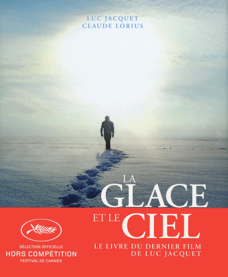 La glace et le ciel 9782916552699