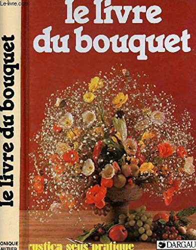 Le Livre du bouquet 9782205025118