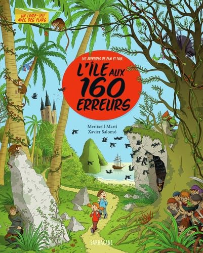 Les aventures de Pam et Paul: L'île aux 160 erreurs 9782848654690