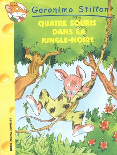 Quatre Souris dans la Jungle-Noire 9782226140654