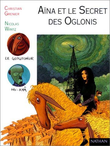Aïna et le secret des oglonis 9782092821732