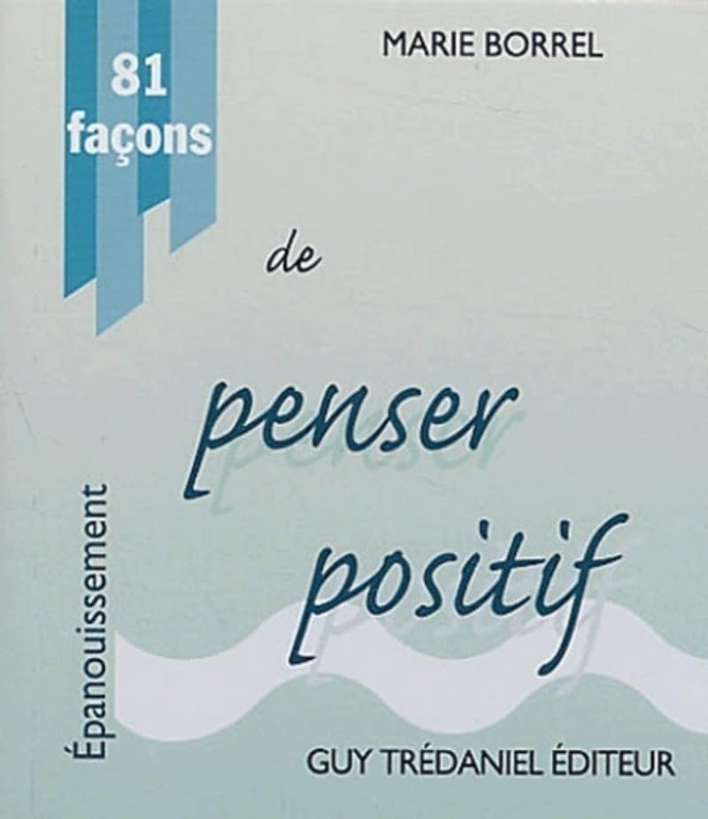 81 facons de penser positif 9782844454911