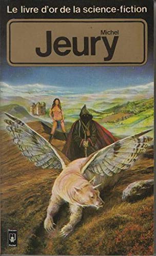 Michel Jeury Le livre d or de la science fiction 9782266011303
