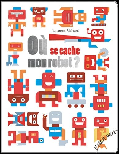 O ù se cache mon robot ? 9782844554239