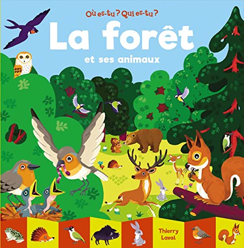 LA FORET ET SES ANIMAUX 9782075165488