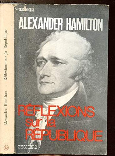 REFLEXIONS SUR LA REPUBLIQUE 