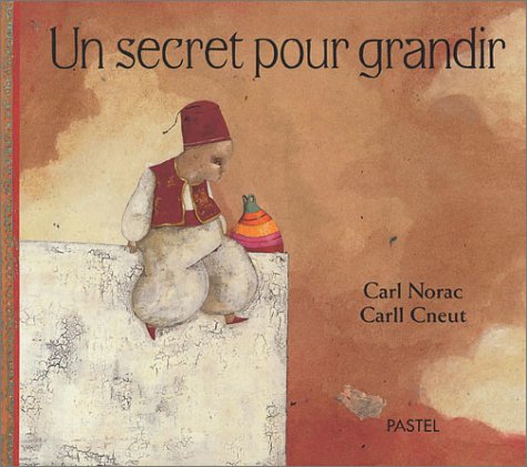 Un secret pour grandir 9782211066518