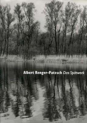 Albert Renger Patzsch Das Spatwerk Baume Landschaften Gestein 9783929790153