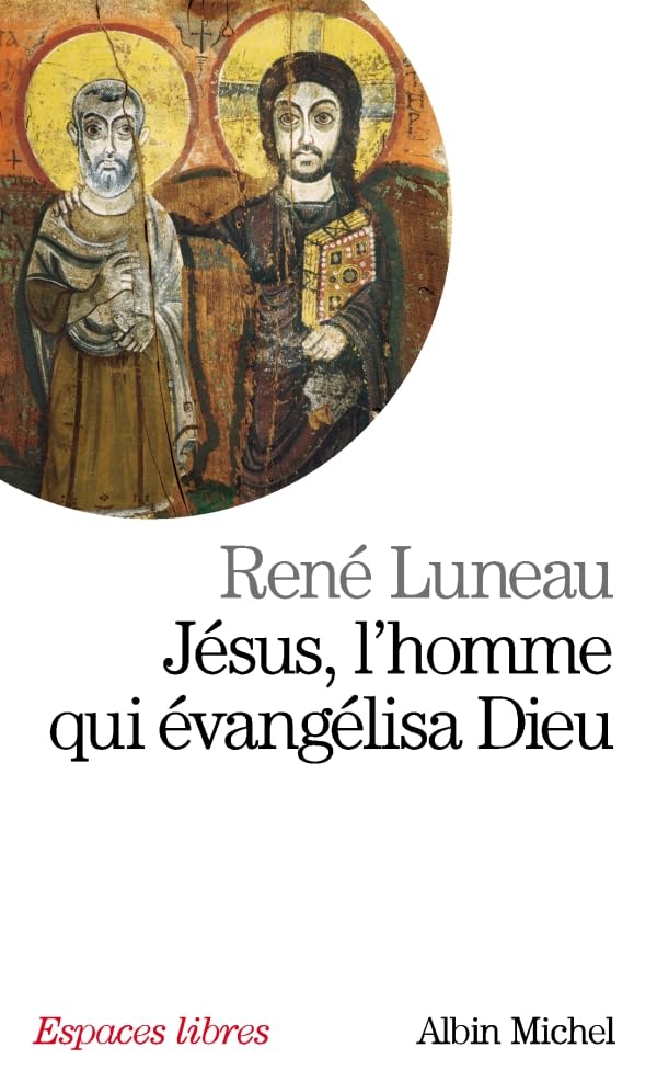 Jésus, l'homme qui évangélisa Dieu 9782226191007