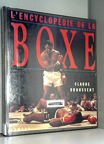 L'encyclopédie de la boxe 9782859568788