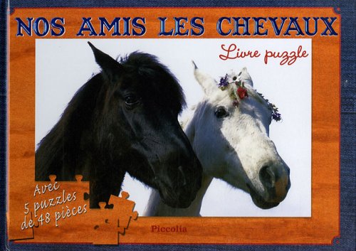 Nos amis les chevaux 9782753003446