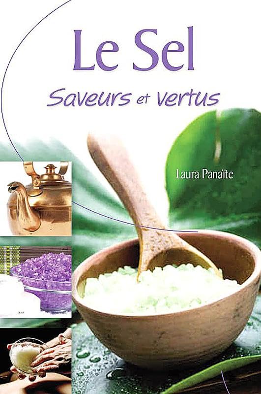 Sel - Saveurs et vertus 9782733910917