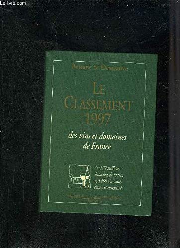 Le classement 1997 des vins et domaines de France 9782082006217