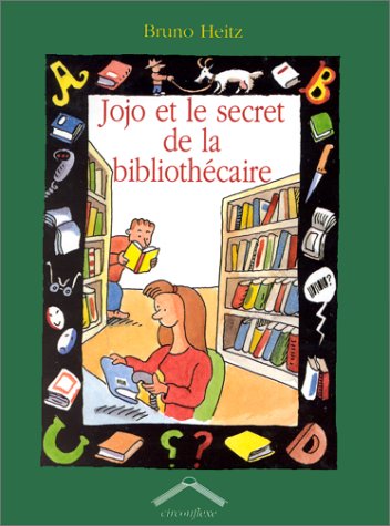 Jojo et le secret de la bibliothécaire 9782878331967