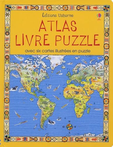 Atlas Livre puzzle: Avec six cartes illustrées en puzzle 9780746065297